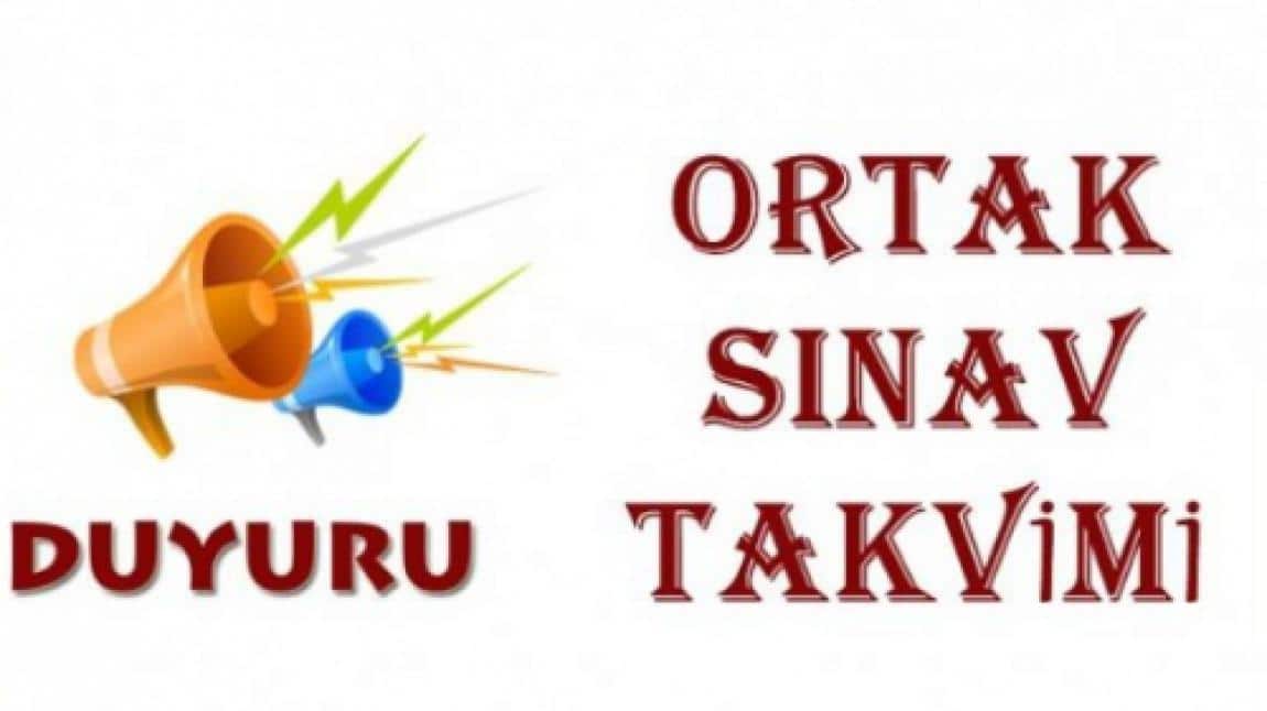 2. DÖNEM 2. ORTAK SINAV TARİHLERİ